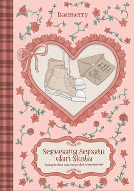 Cover for "Sepasang Sepatu dari Skala" (hard cover ver.) by Baemerry, published by Teradiksi, 2025.