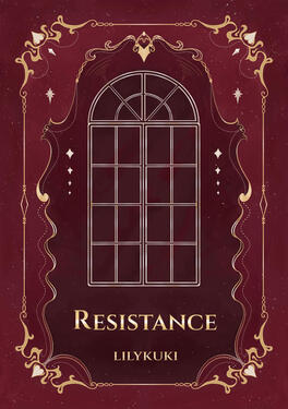 Cover for &quot;Resistance&quot; by Lilykuki, published as e-book, 2024.