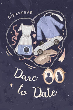 Cover for &quot;Dare to Date&quot; by Dizappear, published on Karyakarsa, 2025.