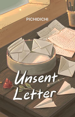 Cover for Unsent Letter by Pichidichi, published on Wattpad, 2023