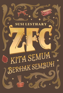 Cover for &quot;ZFC&quot; by Susi Lesthary, republished by Penerbit Ruangkita, 2025.